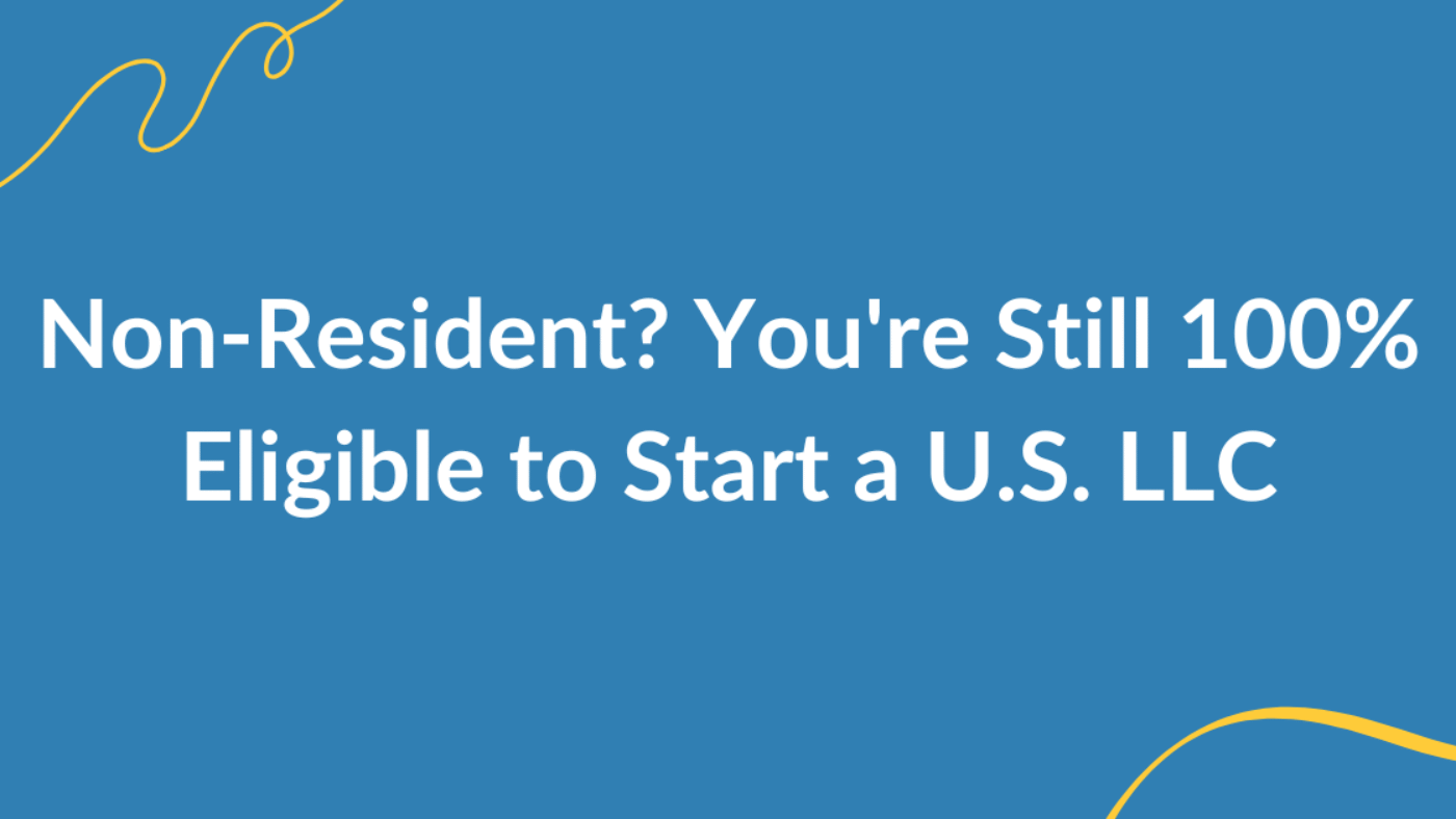 LLC for Non-US Residents